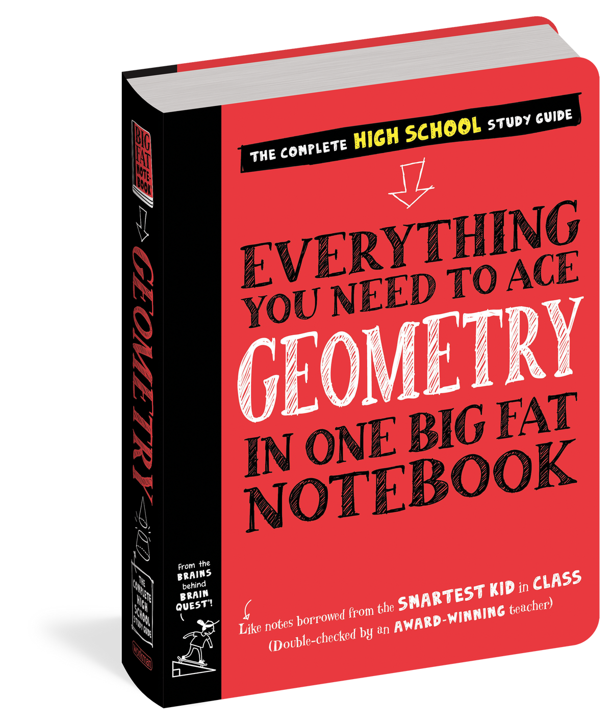 Everything You Need to Ace Geometry In One Big Fat Notebook
